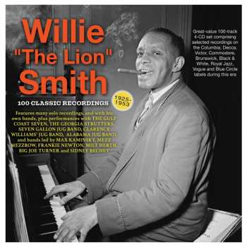 4CD Willie "The Lion" Smith: 100 Classic Recordings 1925-1953 427651