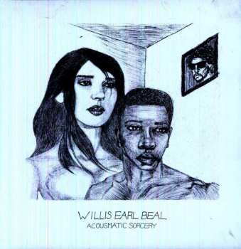 Album Willis Earl Beal: Acousmatic Sorcery