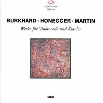 Album Willy Burkhard: Werke Für Violoncello Und Klavier