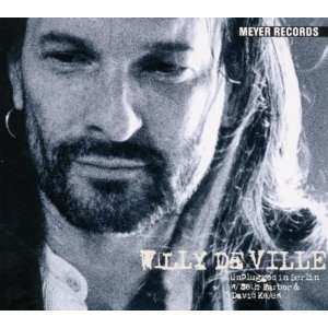 Album Willy DeVille: The Willy DeVille Acoustic Trio In Berlin