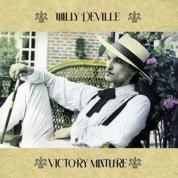 Album Willy DeVille: Victory Mixture