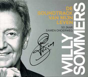 Album Willy Sommers: De Soundtrack Van Mijn Leven (50 Jaar Samen Onderweg)