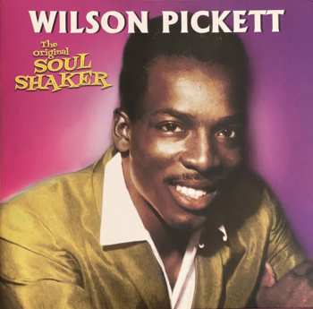Album Wilson Pickett: The Original Soul Shaker