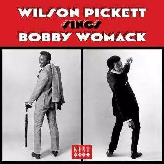 Wilson Pickett: Wilson Pickett Sings Bobby Womack
