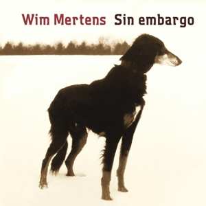 CD Wim Mertens: Sin Embargo 401977