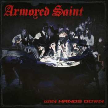Album Armored Saint: Win Hands Down