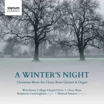 A Winter's Night: Christmas Music For Choir, Brass Quintet & Organ