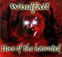 Album Windfall: Time Of The Haunted