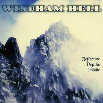 Album Windham Hell: Reflective Depths Imbibe