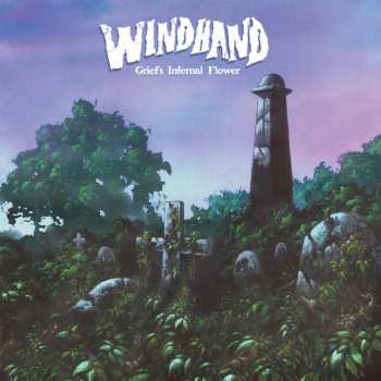 Windhand: Grief's Infernal Flower