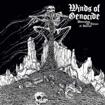 Album Winds Of Genocide: Usurping The Throne Of Disease