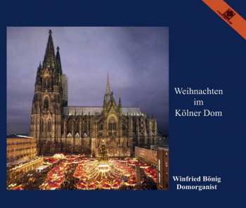 Album Winfried Boenig: Weihnachten Im Kölner Dom
