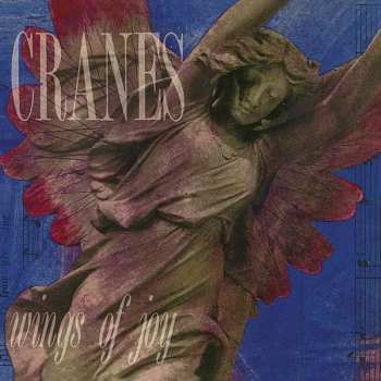 Album Cranes: Wings Of Joy