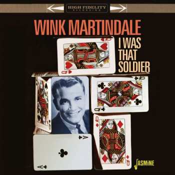 Album Wink Martindale: I Was That Soldier