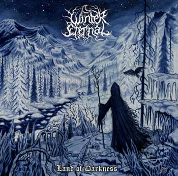 Album WINTER ETERNAL: Land of Darkness