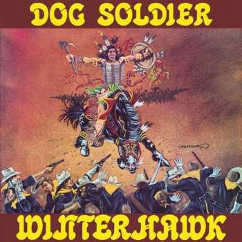 Album Winterhawk: Dog Soldier