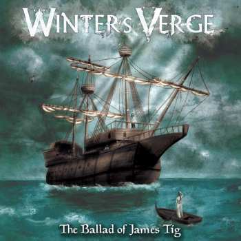 Album Winter's Verge: The Ballad Of James Tig