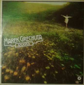 Album Marek Grechuta & Anawa: Wiosna - Ach To Ty