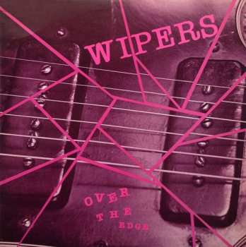 Album Wipers: Over The Edge