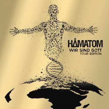 Album Hämatom: Wir Sind Gott