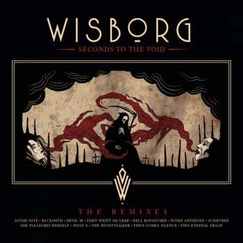 Album Wisborg: Seconds To The Void
