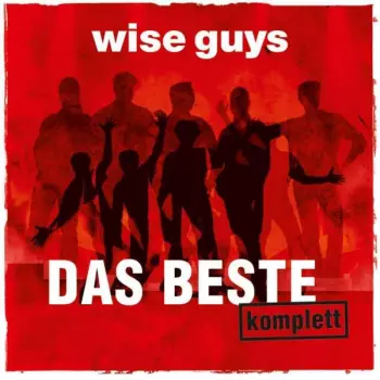 Wise Guys: Das Beste Komplett