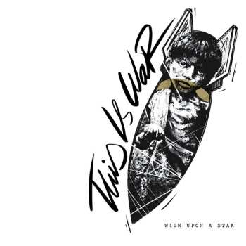 Album Wish Upon A Star: This Is War