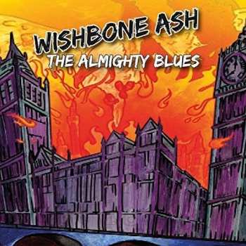 CD Wishbone Ash: The Almighty Blues 244010