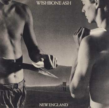 Album Wishbone Ash: New England