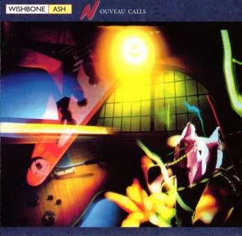 CD Wishbone Ash: Nouveau Calls 25757