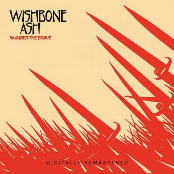 CD Wishbone Ash: Number The Brave 113317
