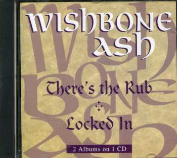 Album Wishbone Ash: There's The Rub 🕂 Locked In
