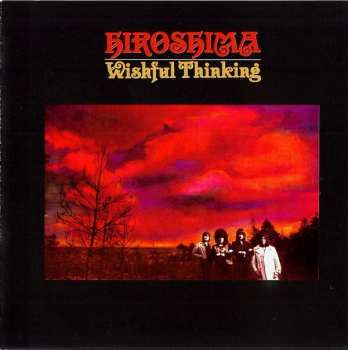 CD Wishful Thinking: Hiroshima 508462