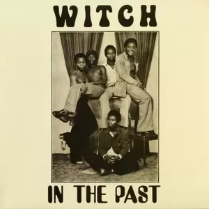 Witch: In the Past