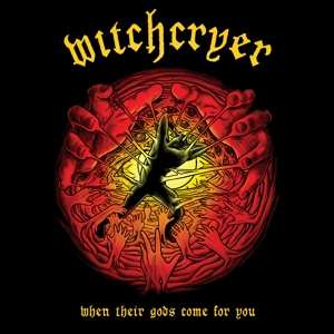 LP Witchcryer: When Their Gods Come for You 390097