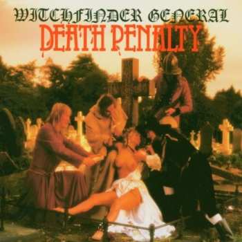 Album Witchfinder General: Death Penalty