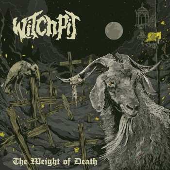 LP Witchpit: The Weight Of Death 414170