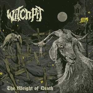 Album Witchpit: Weight Of Death