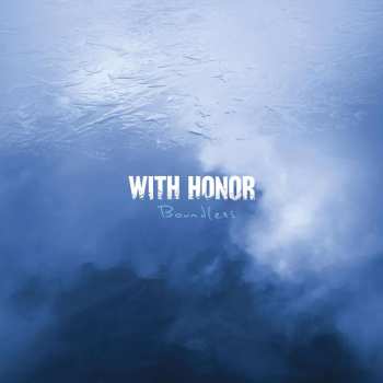 Album With Honor: Boundless