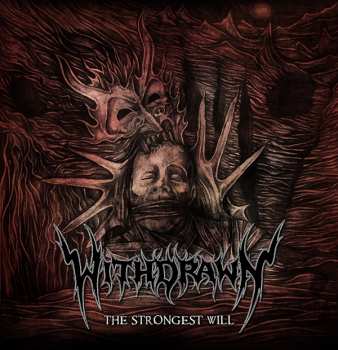 Withdrawn: The Strongest Will