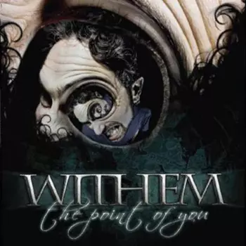 Withem: The Point Of You
