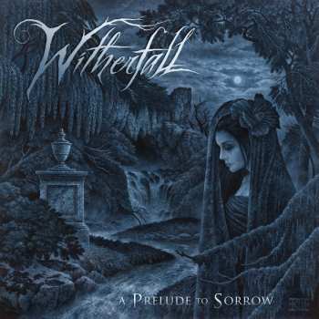 Album Witherfall: A Prelude To Sorrow