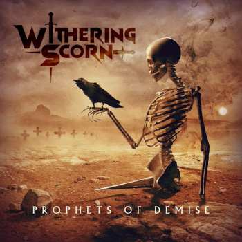 Album Withering Scorn: Prophets Of Demise