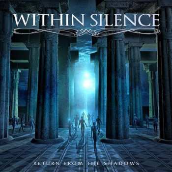 Album Within Silence: Return From The Shadows