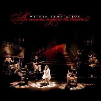 Album Within Temptation: An Acoustic Night At The Theatre