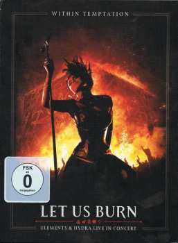 Album Within Temptation: Let Us Burn (Elements & Hydra Live In Concert)