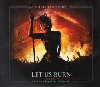 2CD/DVD Within Temptation: Let Us Burn (Elements & Hydra Live In Concert) DIGI 499280