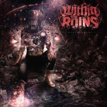 LP Within The Ruins: Black Heart 472140