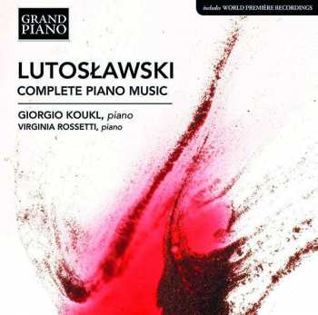 Album Witold Lutoslawski: Complete Piano Music