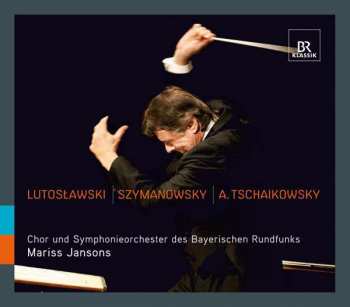 Album Witold Lutoslawski: Lutosławski | Szymanowsky | A. Tschaikowsky